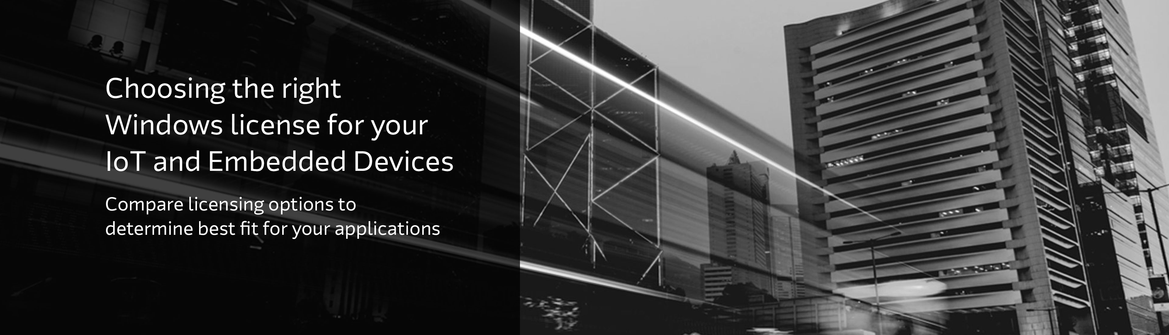 Choosing the right Windows license for your IoT and Embedded Devices